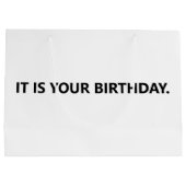 Es ist dein Geburtstagsbüro Große Geschenktüte (Rückseite)