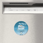 Es ist dein glückliches Geburtstagsmagnet Magnet (In Situ (Geschirrspüler))