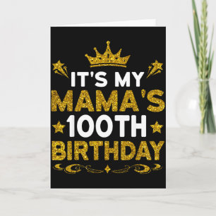 Es ist der 100. Geburtstag meiner Mama Herzlichen Karte