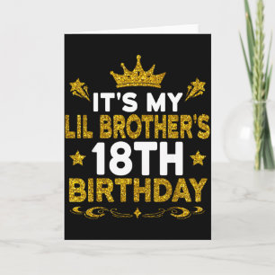 Es ist der 18. Geburtstag meines kleinen Bruders.  Karte