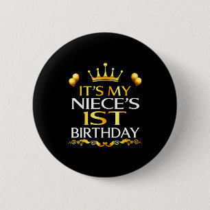 Es ist der 1. Geburtstag meiner Nichte Alles Gute Button
