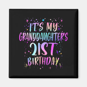 Es ist der 21. Geburtstag meiner Enkelin Buntes 21 Magnet
