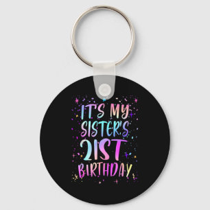 Es ist der 21. Geburtstag meiner Schwester Buntes Schlüsselanhänger