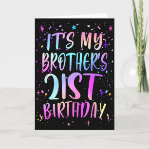 Es ist der 21. Geburtstag meines Bruders Buntes Ha Karte