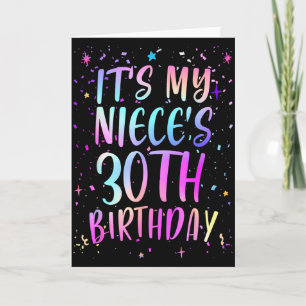 Es ist der 30. Geburtstag meiner Nichte Bunt Glück Karte