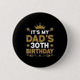 Es ist der 30. Geburtstag meines Vaters Herzlichen Button
