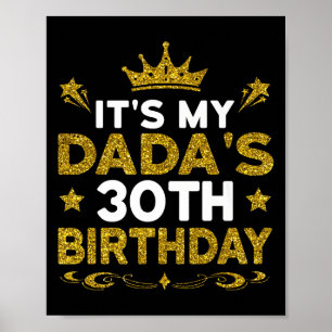 Es ist der 30. Geburtstag meines Vaters Herzlichen Poster