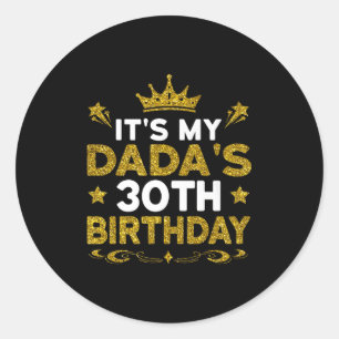 Es ist der 30. Geburtstag meines Vaters Herzlichen Runder Aufkleber