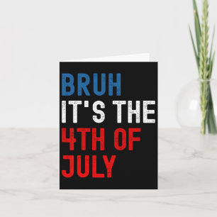 Es ist der 4. Juli American Flag Patriotic Men B Karte