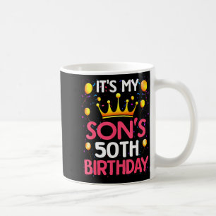 Es ist der 50. Geburtstag meines Sohnes Herzlichen Kaffeetasse