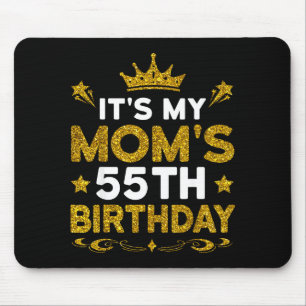 Es ist der 55. Geburtstag meiner Mutter Herzlichen Mousepad