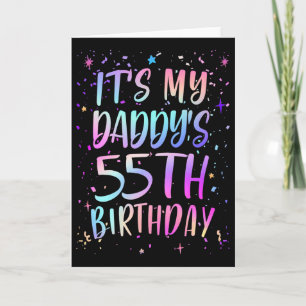 Es ist der 55. Geburtstag meines Vaters Buntes Glü Karte