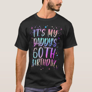 Es ist der 60. Geburtstag meines Vaters Buntes Hap T-Shirt