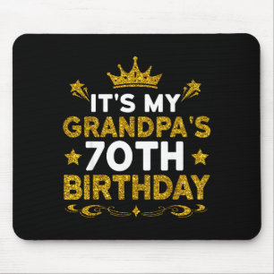 Es ist der 70. Geburtstag meines Opas Herzlichen G Mousepad