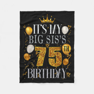 Es ist der 75. Geburtstag meiner großen Schwester Fleecedecke