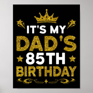 Es ist der 85. Geburtstag meines Vaters Herzlichen Poster