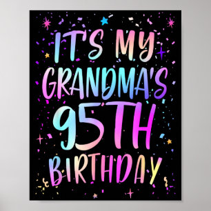 Es ist der 95. Geburtstag meiner Oma Buntes Happy Poster