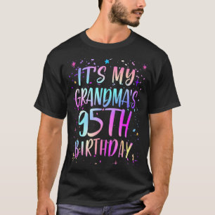 Es ist der 95. Geburtstag meiner Oma Buntes Happy T-Shirt