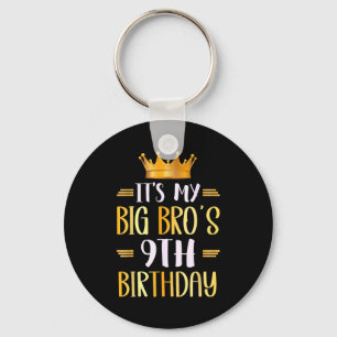 Es ist der 9. Geburtstag meines großen Bruders. Gl Schlüsselanhänger
