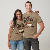 Es ist der ganze Gravy Funny Erntedank T-Shirt (Unisex)