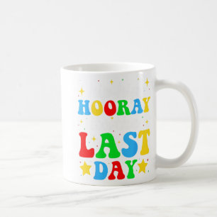 Es ist der letzte Tag der Schule Abschluss Lehrer  Kaffeetasse