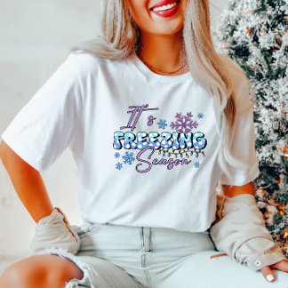 Es ist der Winter-T - Shirt der Wintersaison
