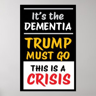 ES IST DIE DEMENZ Schwarz Protest Poster