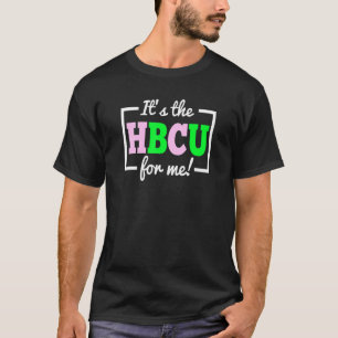 Es ist die HBCU für mich, rosa und grüne Buchstabe T-Shirt