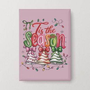 Es ist die Jahreszeit Coquette Weihnachtsbaum Kuch Button