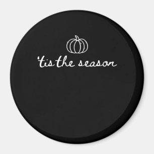 Es ist die Jahreszeit Kürbis Herbst Thanksgiving Magnet