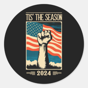Es Ist Die Saison 2024 Wahl Republikanische Unters Runder Aufkleber