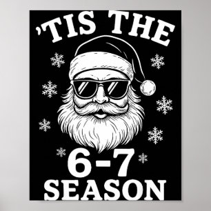 Es ist die Saison 67 Weihnachtsmann-Kind Weihnacht Poster