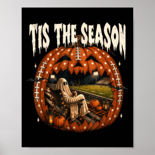 Es ist die Saison Football Lustiger Geist Hallowee Poster