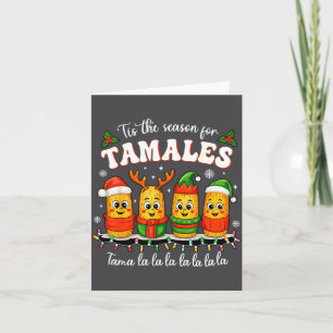 Es ist die Saison für Tamales Weihnachten Mexikani Karte