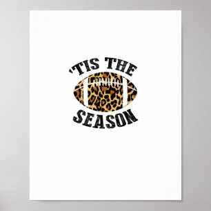 Es ist die Saison Leopard Football Saison Spieltag Poster