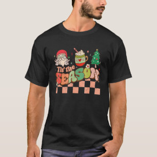 Es ist die Saison Weihnachten Heiße Schokolade Leb T-Shirt