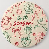 Es ist die Saison - Weihnachts-Doodle Button (Vorderseite)