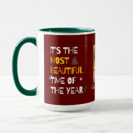 Es ist die schönste Zeit des Jahres Tasse