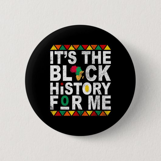 Es ist die schwarze Geschichte für mich History Mo Button (Vorderseite)