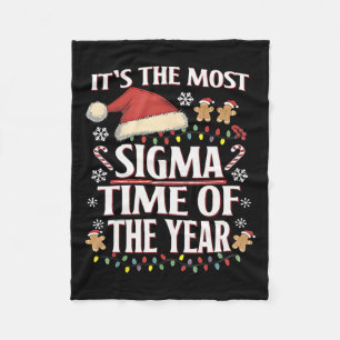Es ist die Sigma-Zeit des Jahres Funny Christm Fleecedecke