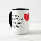 Es ist die Welt meiner Ehefrau Tasse (Vorderseite Links)