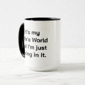 Es ist die Welt meiner Ehefrau Tasse (Vorderseite Links)