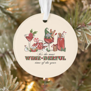 Es ist die wine-derful Zeit Ornament
