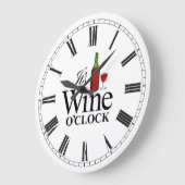 Es ist die Wine O'Clock Mauer Große Wanduhr (Winkel)