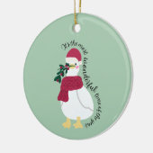 Es ist die wunderbarste Zeit des Jahres | Ente Keramik Ornament (Links)