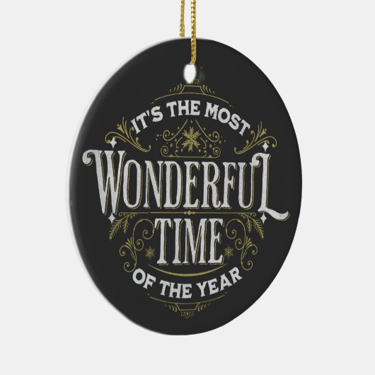 Es ist die wunderbarste Zeit des Jahres Keramik Ornament (Rechts)