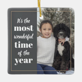 Es ist die wunderbarste Zeit des Jahres Keramikornament