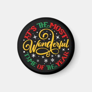 Es ist die wunderbarste Zeit des Jahres Magnet