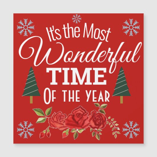 Es ist die wunderbarste Zeit des Jahres Magnetkarte (Vorderseite)