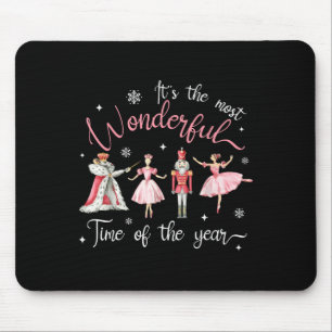 Es ist die wunderbarste Zeit des Jahres Nussknacke Mousepad